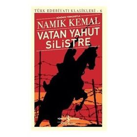 VATAN YAHUT SILISTRE - NAMIK KEMAL (ISBN:9786054523245)