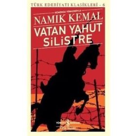 VATAN YAHUT SILISTRE - NAMIK KEMAL (ISBN:9786054523245)