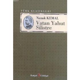 VATAN YAHUT SILISTRE - NAMIK KEMAL (ISBN:9789752678347)