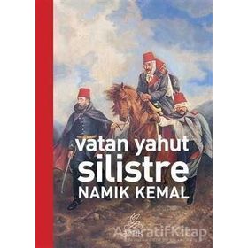 VATAN YAHUT SILISTRE - NAMIK KEMAL (ISBN:9789752678347)