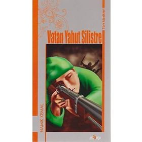 VATAN YAHUT SILISTRE - NAMIK KEMAL (ISBN:9789753387224)