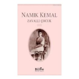 VATAN YAHUT SILISTRE / ZAVALLI ÇOÇUK / KARABELA - NAMIK KEMAL