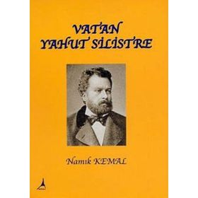 VATAN YAHUT SILITRE - NAMIK KEMAL