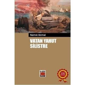 VATAN YAHUT SILITRE - NAMIK KEMAL