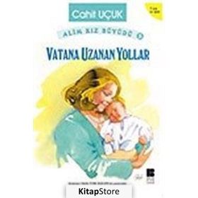 VATANA UZANAN YOLLAR - CAHIT UÇUK