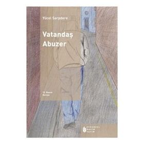 VATANDAŞ ABUZER - YÜCEL SARPDERE (ISBN:9789757837138)