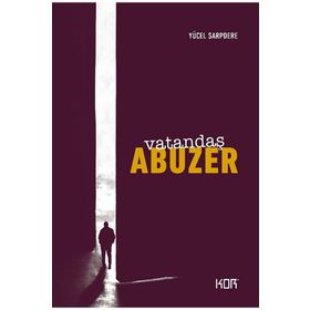 VATANDAŞ ABUZER - YÜCEL SARPDERE (ISBN:9789757837138)