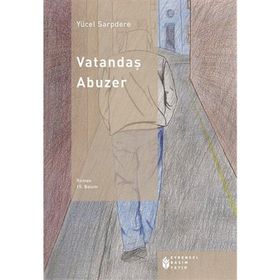 VATANDAŞ ABUZER - YÜCEL SARPDERE (ISBN:9789757837138)