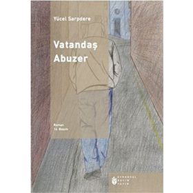 VATANDAŞ ABUZER - YÜCEL SARPDERE