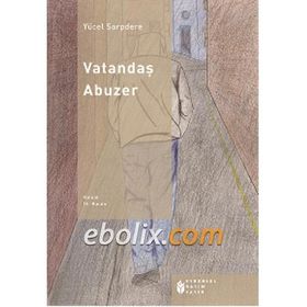 VATANDAŞ ABUZER - YÜCEL SARPDERE