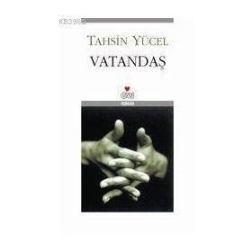 VATANDAŞ - TAHSIN YÜCEL