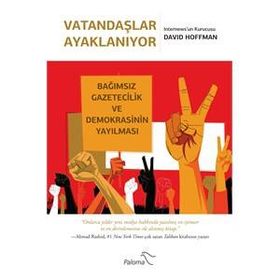 Vatandaşlar Ayaklanıyor - David Hoffman