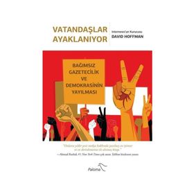 Vatandaşlar Ayaklanıyor - David Hoffman