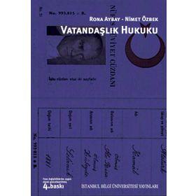 Vatandaşlık Hukuku - Rona Aybay Nimet Özbek