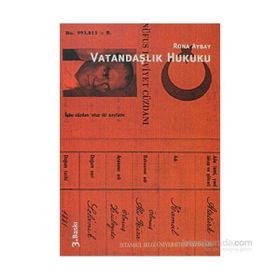 Vatandaşlık Hukuku - Rona Aybay Nimet Özbek
