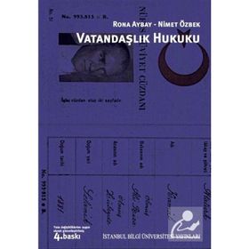 VATANDAŞLIK HUKUKU - RONA AYBAY