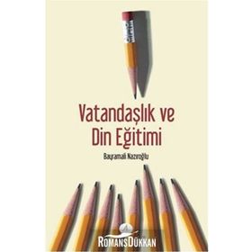 VATANDAŞLIK VE DIN EĞITIMI - BAYRAMALI NAZIROĞLU