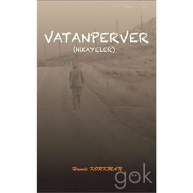Vatanperver Hikayeler - Hamdi Korkman