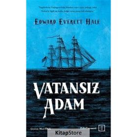 Vatansız Adam - Edward Everett Hale
