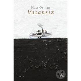 Vatansız - Hacı Orman