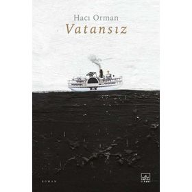 Vatansız - Hacı Orman