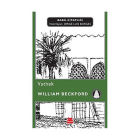 VATHEK - WILLIAM BECKFORD (ISBN:9789750510052)