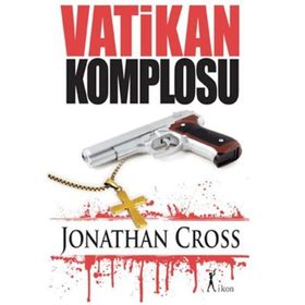 VATIKAN KOMPLOSU - JONATHAN CROSS