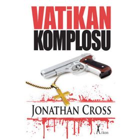 VATIKAN KOMPLOSU - JONATHAN CROSS