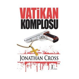 VATIKAN KOMPLOSU - JONATHAN CROSS