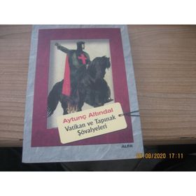 Vatikan ve Tapınak Şövalyeleri - Aytunç Altındal