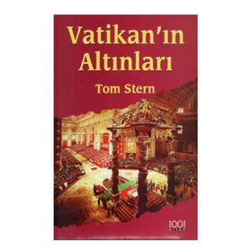 VATİKAN´IN ALTINLARI - TOM STERN