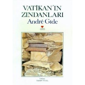 VATİKAN´IN ZİNDANLARI - ANDRE GIDE