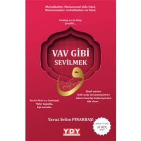 Vav Gibi Sevilmek - Yavuz Selim Pınarbaşı
