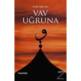 Vav Uğruna - Faruk Yiğit Araz