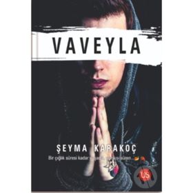 Vaveyla - Şeyma Karakoç