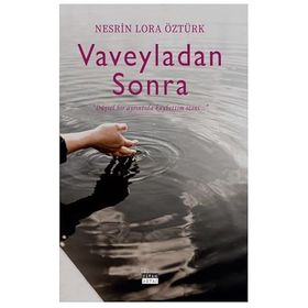 Vaveyladan Sonra - Nesrin Lora Öztürk