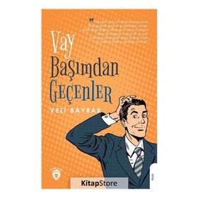 Vay Başımdan Geçenler Veli Bayrak Dorlion Yayınevi