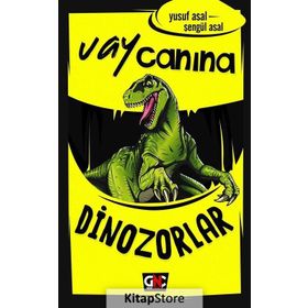 Vay Canına Dinozorlar - Yusuf Asal