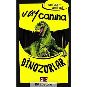 Vay Canına Dinozorlar - Yusuf Asal