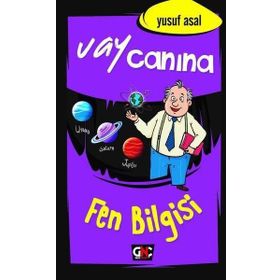 Vay Canına Fen Bilgisi - Yusuf Asal