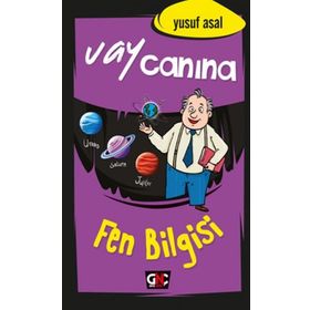 Vay Canına Fen Bilgisi - Yusuf Asal