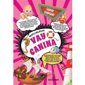 VAY CANINA - MEVLANA İDRİS