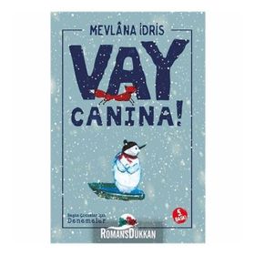 VAY CANINA - MEVLANA İDRİS