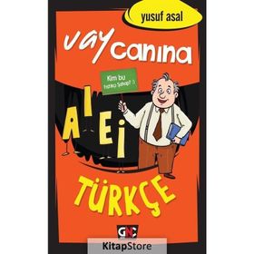 Vay Canına Türkçe - Yusuf Asal