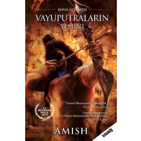 Vayuputraların Yemini - Amish Tripathi