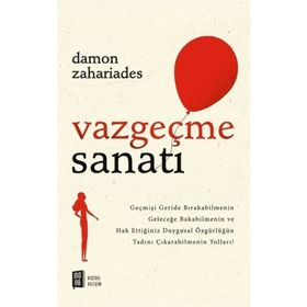 Vazgeçme Sanatı - Damon Zahariades