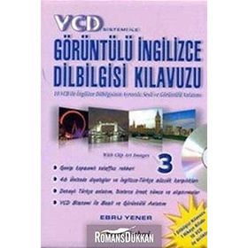 VCD SISTEMI İLE GÖRÜNTÜLÜ İNGİLİZCE DILBIGISI KILAVUZU 3 - EBRU YENER