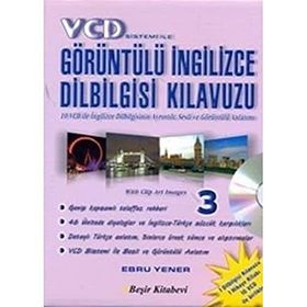 VCD SISTEMI İLE GÖRÜNTÜLÜ İNGİLİZCE DILBIGISI KILAVUZU 3 - EBRU YENER