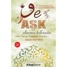 Ve Aşk Alnıma Dokundu - Mehmet Akif Fırat