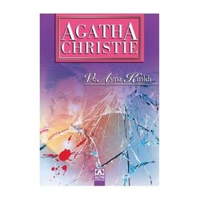 VE AYNA KIRILDI - AGATHA CHRISTIE